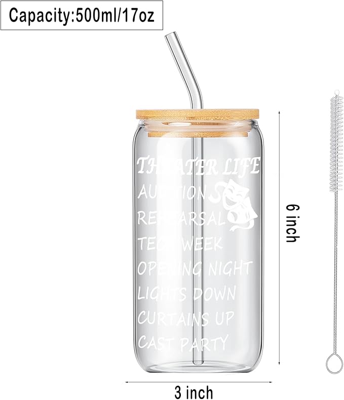 Musical Theater Gifts, Broadway Gifts for Directors, Actors, Music Teachers, Musicians on Birthday Christmas - 17 Oz Drinking Glass Iced Can Glass Cup (white-theater life)