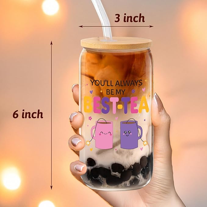 Funny Friendship Gifts for Women Bestie Gift for BFF, Friend, Coworkers, Work Besties - Birthday, Christmas, Office Home Use - You'll Always Be My Best-Tea- 16oz Glass Cup