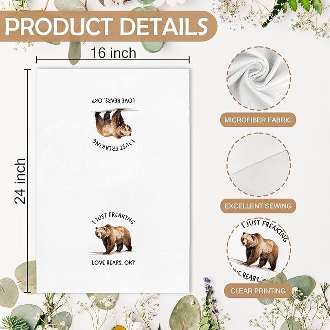 Funny Bear Kitchen Towels, Woodsy Bear Camping Bathroom Decor Decorations for Home, Rustic I Just Freaking Love Bears Dish Hand Tea Towels for Farmhouse Bathroom Kitchen, 16x24 Inch