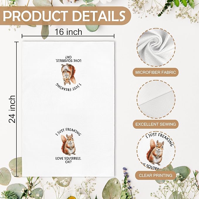 Funny Squirrel Fall Kitchen Towels Gifts, Woodsy Fall Squirrel Bathroom Decor for Home, Cute I Just Freaking Love Squirrels Decor Dish Hand Tea Towels for Bathroom Kitchen, 16x24Inch
