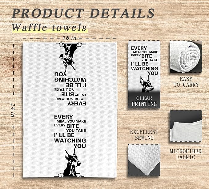 Every Meal You Make Every Bite You Take Dish Towels, Funny Tea Towels, Dog Kitchen Decor, Dog Decorative Kitchen Towels, Doberman Gifts for DogOwners, DobermanDog Hand Towels for Bathroom