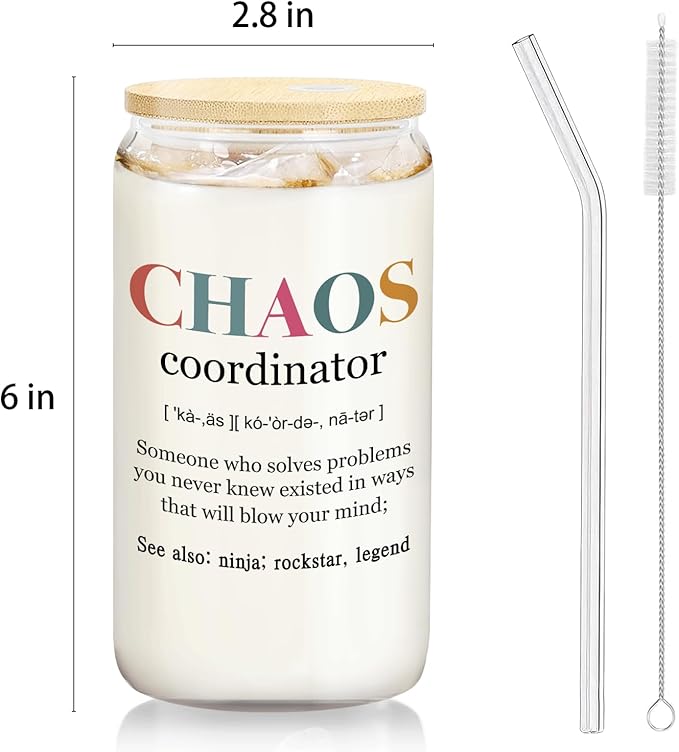 Chaos Coordinator Gifts Glass Cup Lids and Straws 14oz, Appreciation Gifts for Boss Leader Manager Coworker Nurse Mentor, Glass Iced Coffee Tumbler Drinking Jars with Cleaning Brush