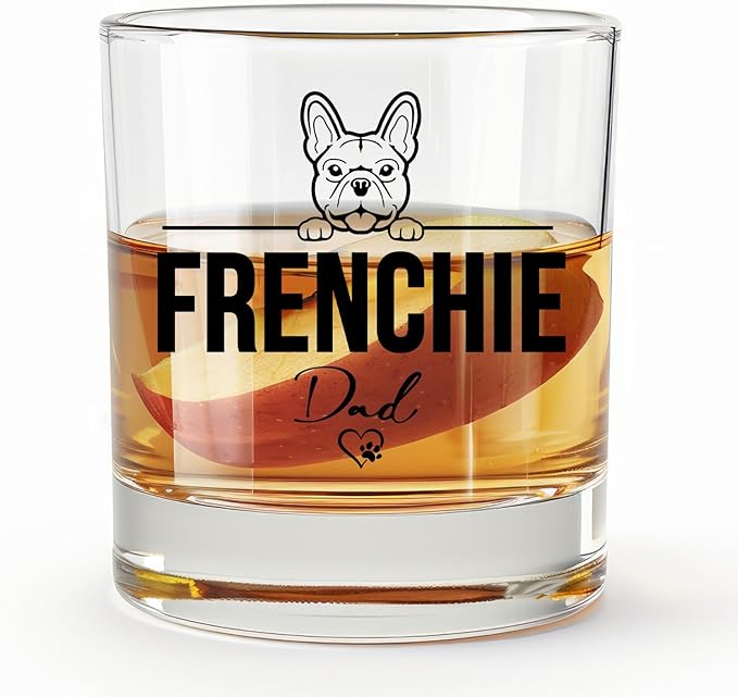 French Bulldog Gifts Whiskey Glasses 10 oz, Frenchie Dad Gifts, Funny Frenchie Old Fashioned Rocks Glasses Cup for Men Drinking Scotch Bourbon Liquor