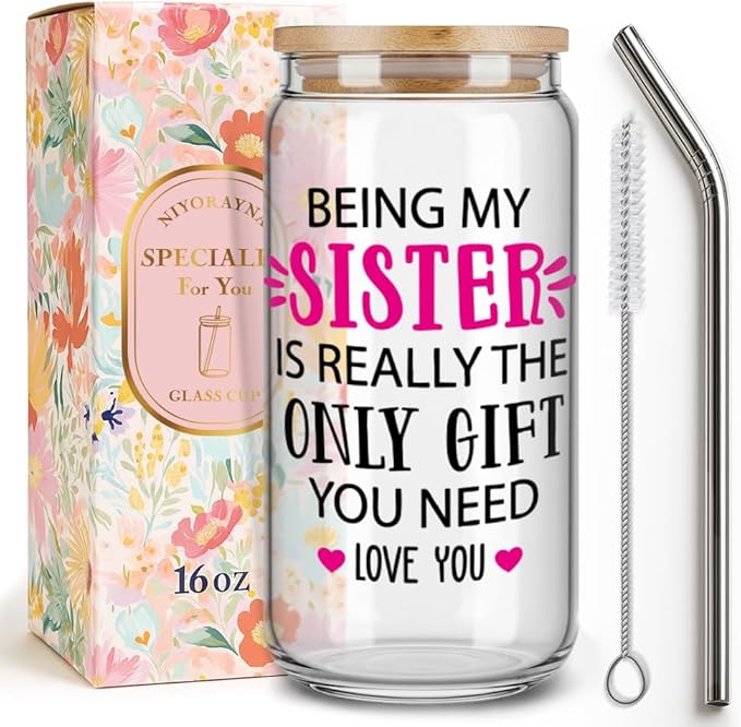 Cute Sister Birthday Gifts for Women,Sister's birthday Gifts from Sis,Being My Sister is Really The Only Gift You Need Glass Coffee Cups with Lids and Straws,Sis Gifts for Christmas,Thanksgiving -132