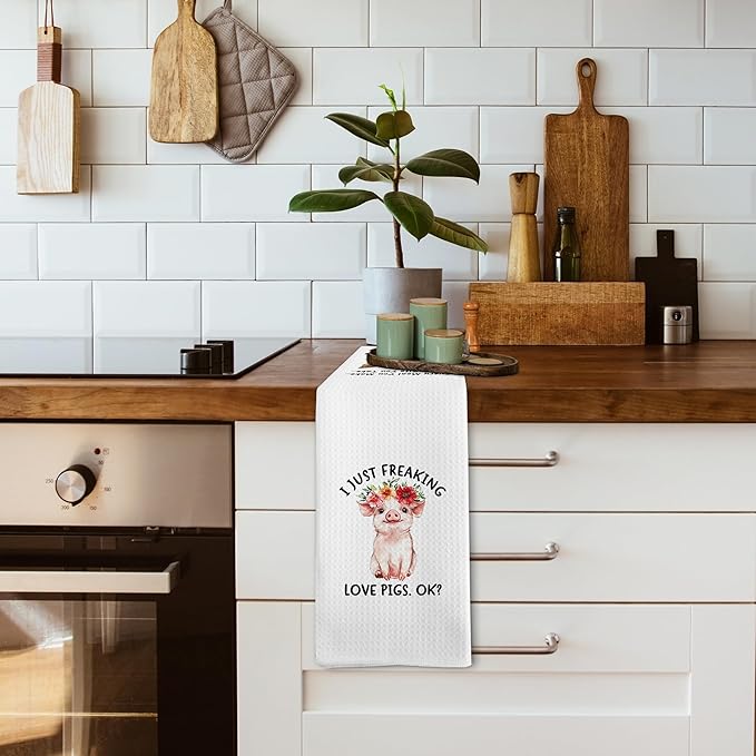 Funny Pig Kitchen Towels Stuff Gifts for Pig Lovers, Girly Farm Animals Kitchen Decor, Rusitic Cute I Just Freaking Love Pigs Decor Dish Hand Tea Towels for Bathroom Kitchen, 16x24 Inch