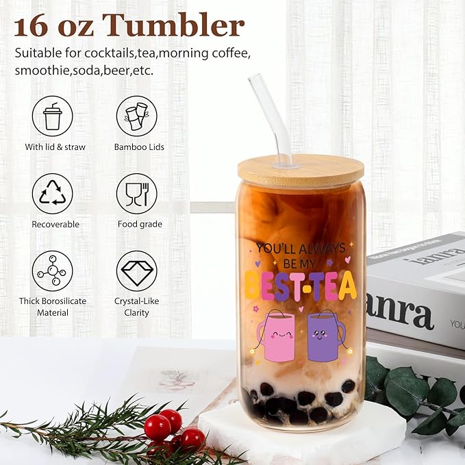 Funny Friendship Gifts for Women Bestie Gift for BFF, Friend, Coworkers, Work Besties - Birthday, Christmas, Office Home Use - You'll Always Be My Best-Tea- 16oz Glass Cup