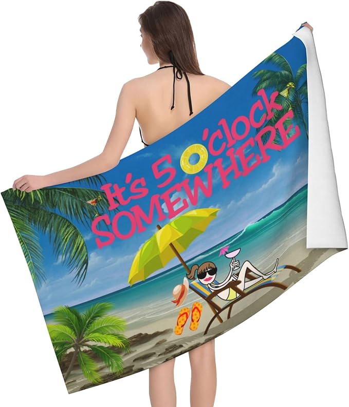 It's 5 O'Clock Somewhere Beach Towel Pool Towel for Men Women Gym and Spa Shower Towels Home Decor 32" X 52"