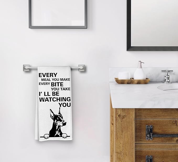 Every Meal You Make Every Bite You Take Dish Towels, Funny Tea Towels, Dog Kitchen Decor, Dog Decorative Kitchen Towels, Doberman Gifts for DogOwners, DobermanDog Hand Towels for Bathroom