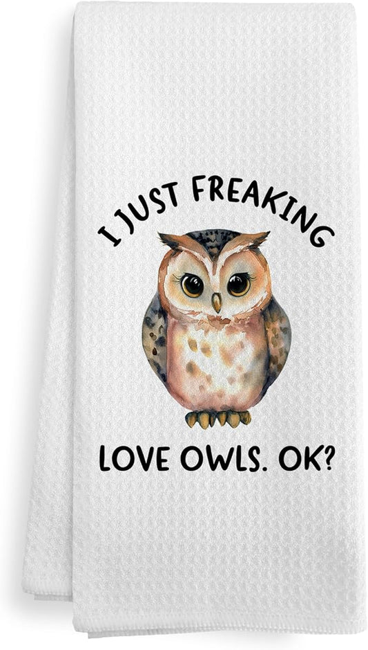Funny Owl Kitchen Towels, Owl Gifts for Women, Cute I Just Freaking Love Owls Decor Dish Hand Tea Towels for Home Bathroom Kitchen, Woodsy Animals Kids Bathroom Decor, 16x24 Inches