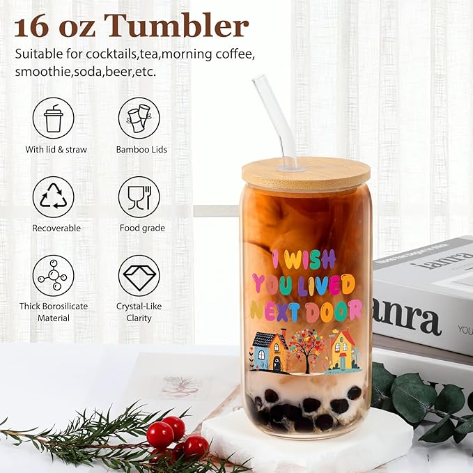 Funny Friendship Gifts for Women Bestie Gift for BFF, Friend, Coworkers, Work Besties - Birthday, Christmas, Office Home Use - I Wish You Lived Next Door- 16oz Glass Cup