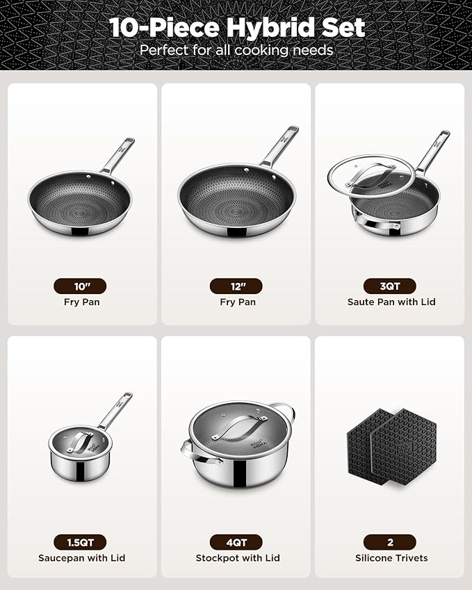 Pots and Pans Set Hybrid Stainless Steel, 10PC Nonstick Tri-Ply Cookware Set w/Frying Au Gratin pan, Dishwasher & Oven Safe, PFOA-Free, Metal Utensil Safe, Suitable for All Cooktops