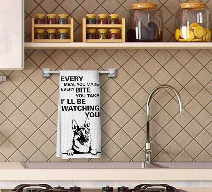 Every Meal You Make Every Bite You Take Dish Towels, Funny Hand Towels, Decorative Kitchen Towels, German Shepherd Decor, Dog Lover Gifts, German Shepherd Dog Hand Towels for Bathroom
